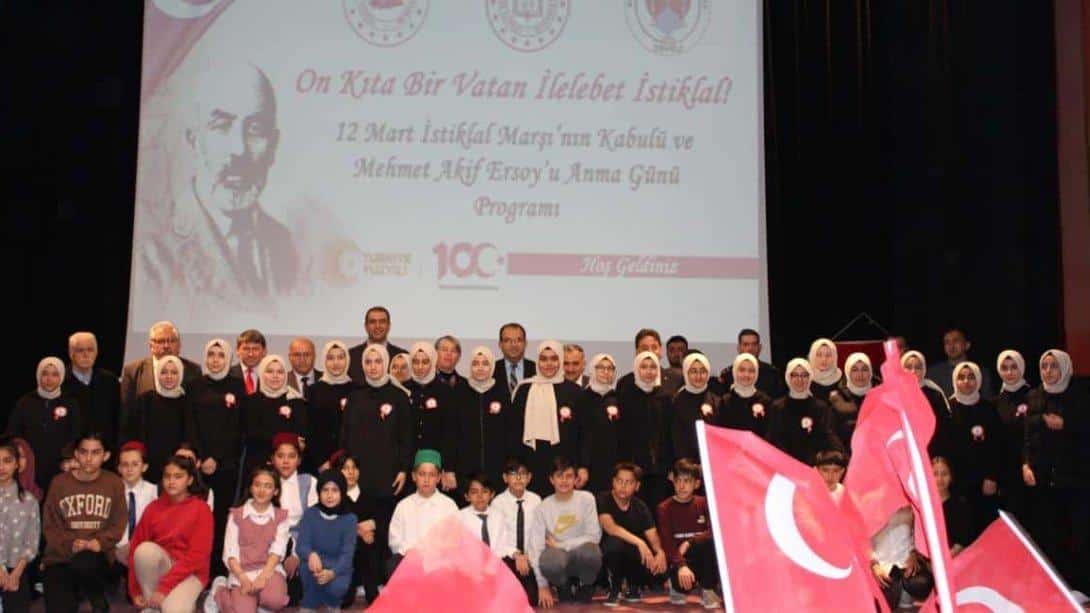 İstiklal Marşı'nın Kabulü ve Mehmet Akif Ersoy' u Anma Günü Programı